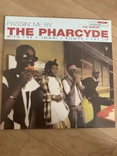 PASSIN' ME BY / THE PHARCYDE