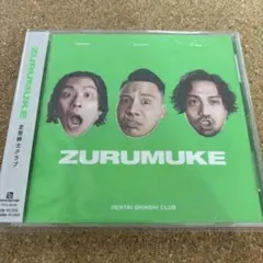 ZURUMUKE　変態紳士クラブ　CD