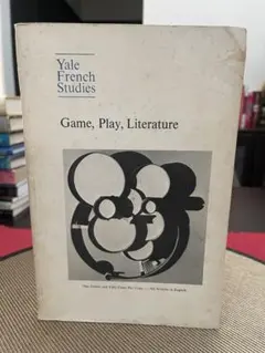 Yale French Studies Game, Play, Literatu