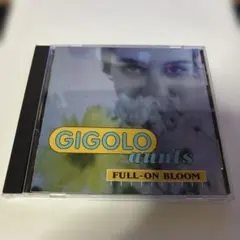 GIGolo Aunts Full-On Bloom KICP 340