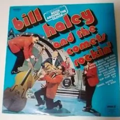 ビル・ヘイリー&ザ・コメッツ　LPレコード『rockin'』