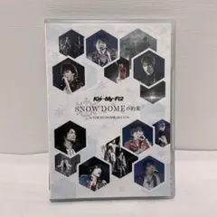 Kis-My-Ft2/SNOW DOMEの約束 IN TOKYO DOME 2…