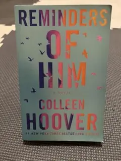 Reminders of Him Colleen Hoover