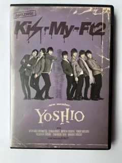 Kis-My-Ft2/YOSHIO-new member- キスマイ　DVD