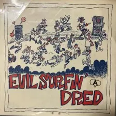 VA EVIL SURFIN’ DREAD T字路s前進MAD MOISELL