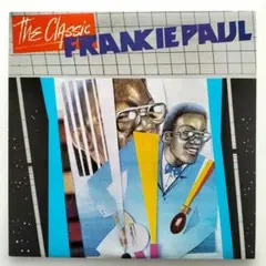[レゲエ レコード] FRANKIE PAUL / THE CLASSIC