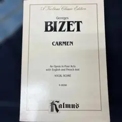 Georges Bizet Carmen ボーカルスコア