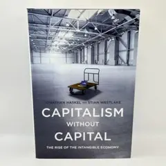 Capitalism Without Capital 洋書