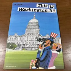ジス・イズ・ワシントンD.C. 絶版　希少本