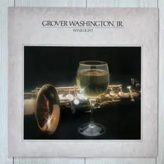 GROVER WASHINGTON,JR WINELIGHT レコード