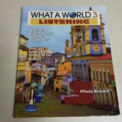 WHAT A WORLD 3 LISTENING