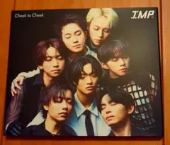I.M.P. Cheek to Cheek CD+DVD　限定盤B