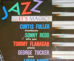 Jazz ... It's Magic / Curtis Fuller