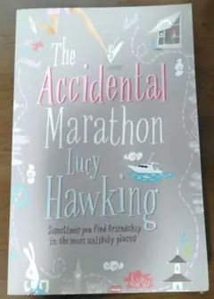 The Accidental Marathon Lucy Hawking 洋書