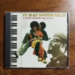 IT MAY SOUND SILLY GLADSTONE ANDERSON CD