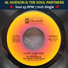 ★AL HUDSON & THE SOUL PARTNERS / I GOT～★