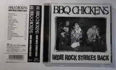 帯付 BBQ CHICKENS INDIE ROCK STRIKES BACK
