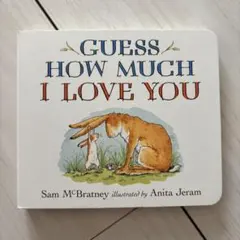 Guess How Much I Love You 絵本