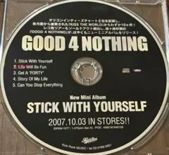 GOOD 4 NOTHING /STICK WITH YOURSELF(パンク2
