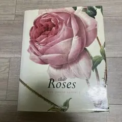 the Roses Pierre Joseph Redouté Taschen