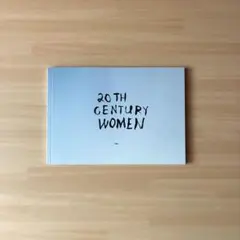 マイク・ミルズ監督「20センチュリー・ウーマン」パンフレット エル・ファニング