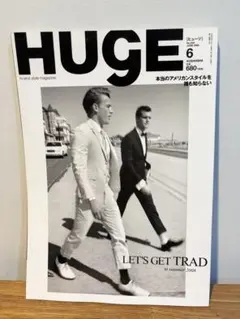 HUGE 2008年6月号 No.045