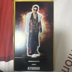 EXILE ATSUSHIアクリルスタンド THEREASON