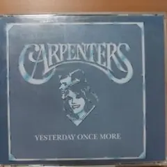 Carpenters Yesterday Once More CD