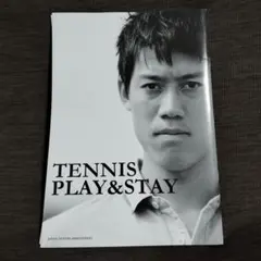 TENNIS PLAY＆STAY 錦織圭選手
