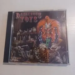 DANGEROUS TOYS CD