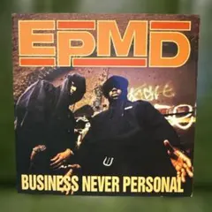 EPMD Business Never Personal