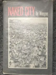 Naked City / Weegee / da capo 1975