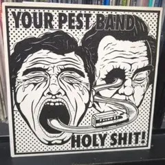 YOUR PEST BAND / HOLY SHIT! SPLIT 7レコード