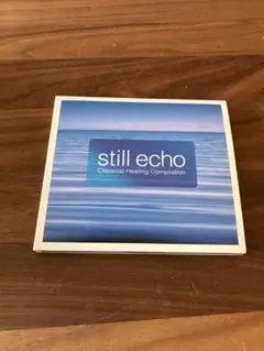 Still echo classical healing compilation