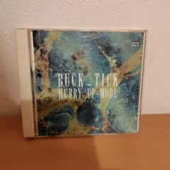 BUCK-TICK HURRY UP MODE