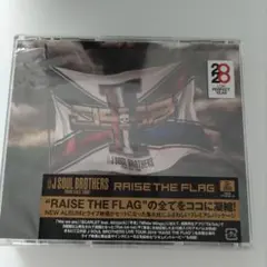 RAISE THE FLAG　三代目J SOUL BROTHERS