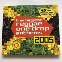 the biggest reggae one-drop anthems 2005