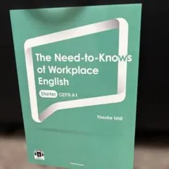 The Need-to-Knows of Workplace CEFR A1