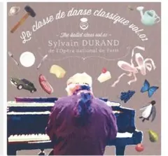 シルヴァン・デュラン「La classe de classique Vol.1」のサムネイル