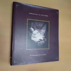 写真家としてのルイス・キャロル　洋書、写真集 ルイス・キャロル写真集｜Lewis Carroll| 古本買取セシルライブラリ