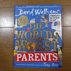THE WORLD'S WORST PARENTS David Walliams