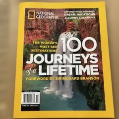 National Geographic 100 Journeys of a
