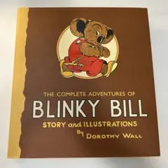 THE COMPLETE ADVENTURES OF BLINKY BILL
