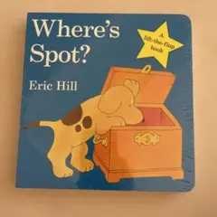 Where's Spot? Eric Hill