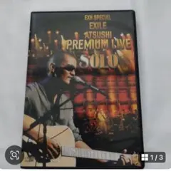 EXILE ATSUSHI PREMIUM LIVE SOLO