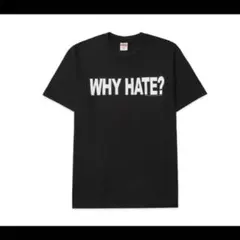 Supreme Lil B WHY HATE? Tシャツ ブラック M - メルカリ
