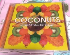 COCONUTS /ORIENTAL SPACE
