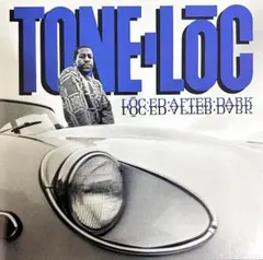 Tone Loc / Loc-Ed After Dark