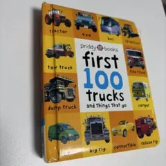 first 100 trucks and things that go