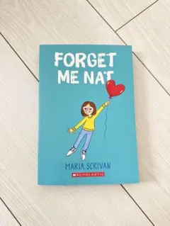 FORGET ME NAT scholastic 洋書 児童